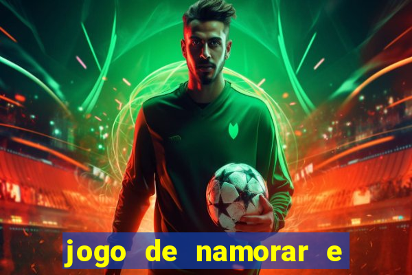 jogo de namorar e fazer filho